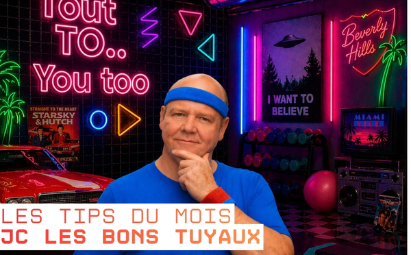 JC les bons tuyaux : Tout TO… You too ? 