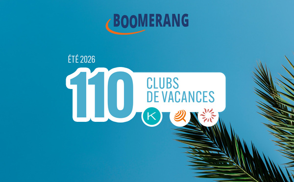 Boomerang Voyages : 65 Club Coralia, 32 Kappa Club et 13 Club Eldorador pour cet été