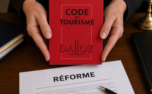 Agences de voyages, Atout France... Nathalie Delattre dépose une proposition de loi de simplification [ABO]