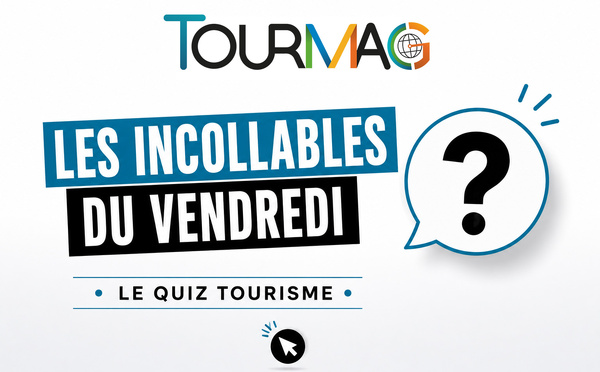 Les incollables du vendredi : le quiz sur le tourisme en France