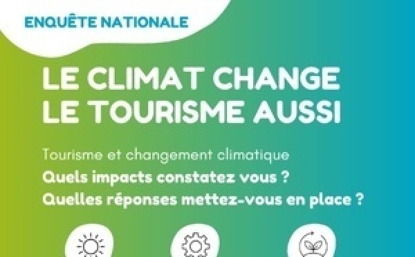 Tourisme : une enquête nationale sur l’impact du changement climatique sur l’activité