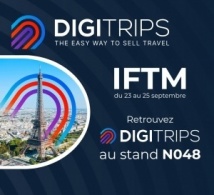 Retrouvez DIGITRIPS à l’IFTM au stand N048 !