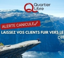 Oubliez la clim cet été, et envolez-vous avec Quartier Libre