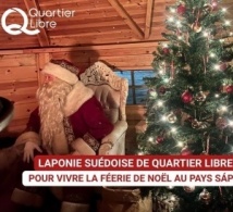 Laponie suédoise de Quartier Libre pour vivre la féerie de Noël au pays Sápmi