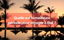 Quand est le meilleur moment pour partir à Bali ?