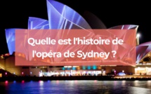 Quelle est l'histoire de l'opéra de Sydney ?