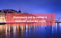 Comment est la météo à Helsinki selon les mois ? Comment est la météo à Helsinki selon les mois ?
