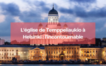 L'église de Temppeliaukio à Helsinki : l'incontournable