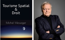 Nouveau livre de Michel Messager : "Tourisme Spatial & Droit" en vente sur Amazon - Photo MM