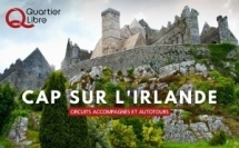 L’Irlande de Quartier Libre, 34 ans d’expérience en départs garantis