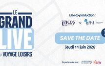 CDS et EFHT lancent un Grand Live dédié au tourisme loisirs !