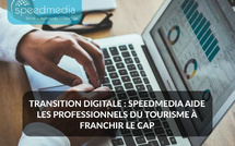 Transition digitale : SpeedMedia aide les professionnels du tourisme à franchir le cap