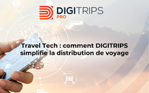 Travel Tech : comment DIGITRIPS simplifie la distribution de voyage